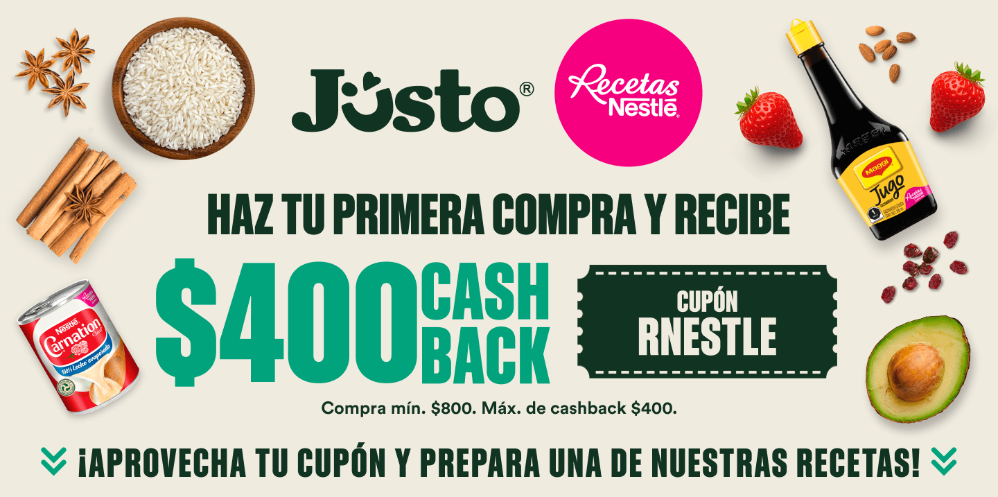 Jüsto y recetas Nestlé se unen, usa el cupón RNESTLE para obtener $400 cashback.