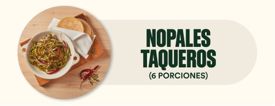 Nopales taqueros.
